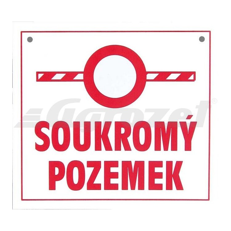 Tabulka varovná SOUKROMÝ POZEMEK