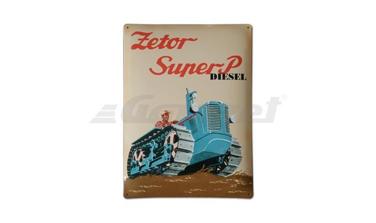 Plechová cedule Zetor "Zetor Super P"